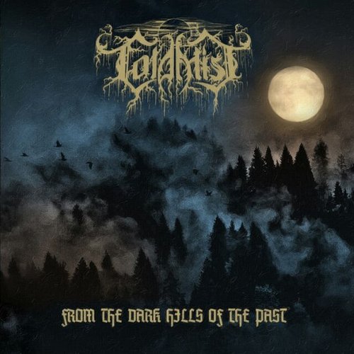 From the Dark Hills of the Past