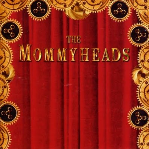 The Mommyheads