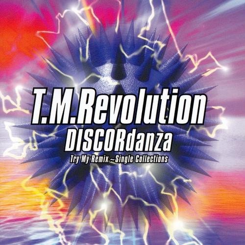 DISCORdanza Try My Remix ～Single Collections