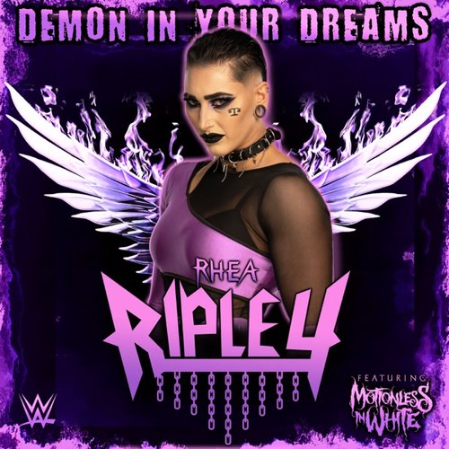 WWE: Demon In Your Dreams (Rhea Ripley) [feat. Motionless In White] - Single