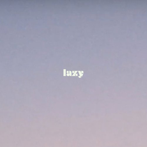 lazy