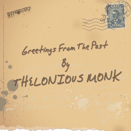 Greetings from the Past