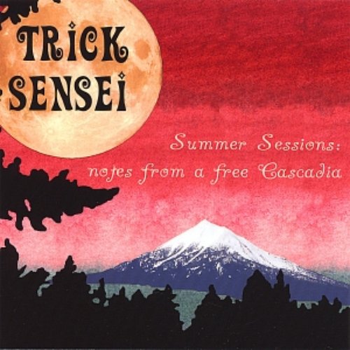 Summer Sessions: Notes From A Free Cascadia