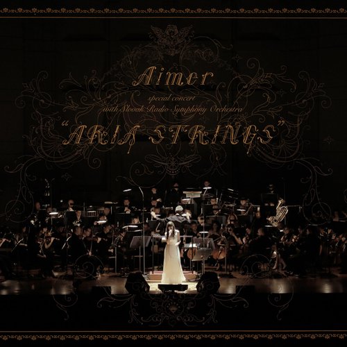 Aimer special concert with スロヴァキア国立放送交響楽団 "ARIA STRINGS"