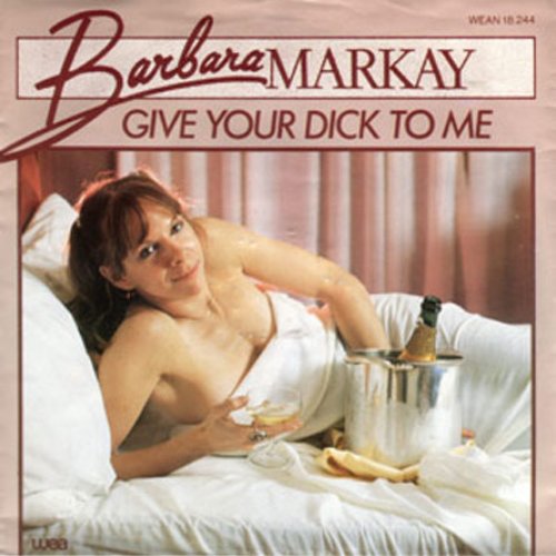 Give your dick to me
