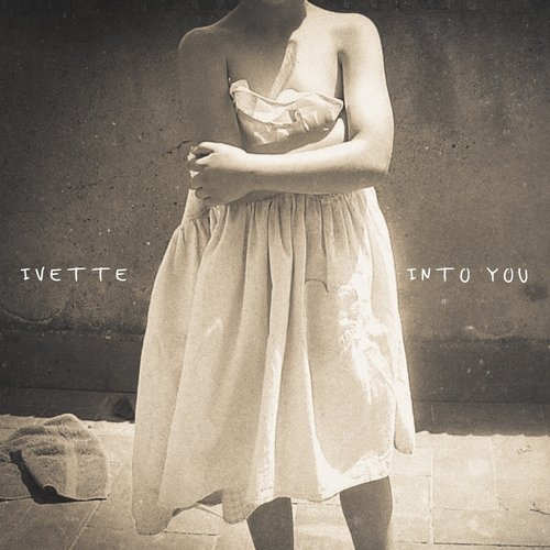 Into You