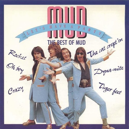 Let's Have A Party - The Best Of Mud