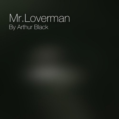 Mr. Loverman