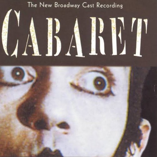 Cabaret (New Broadway Cast Recording)