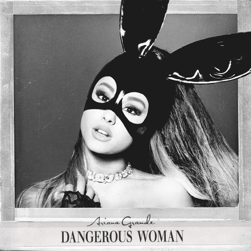 Dangerous Woman (Edited) [Clean] [Clean]