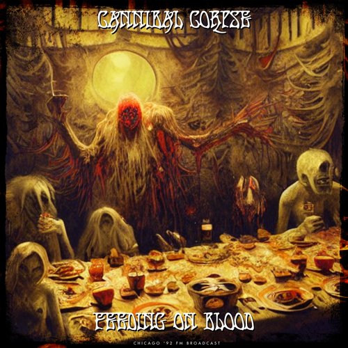 Feeding On Blood (Live)