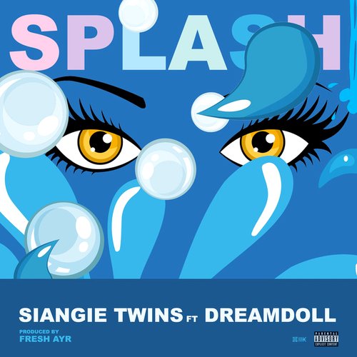 Splash (feat. DreamDoll) [Clean]