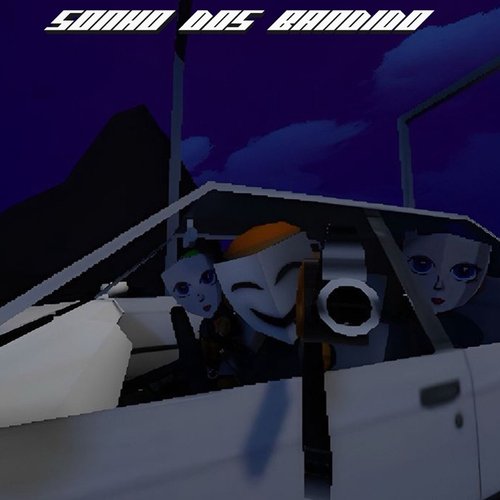 SONHO DOS BANDIDO - Single