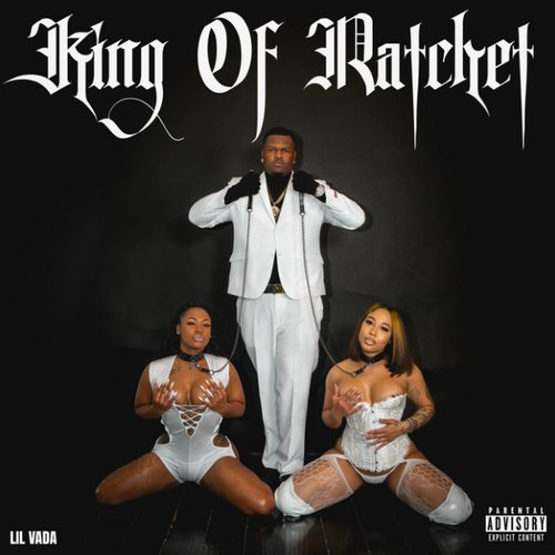 King Of Ratchet