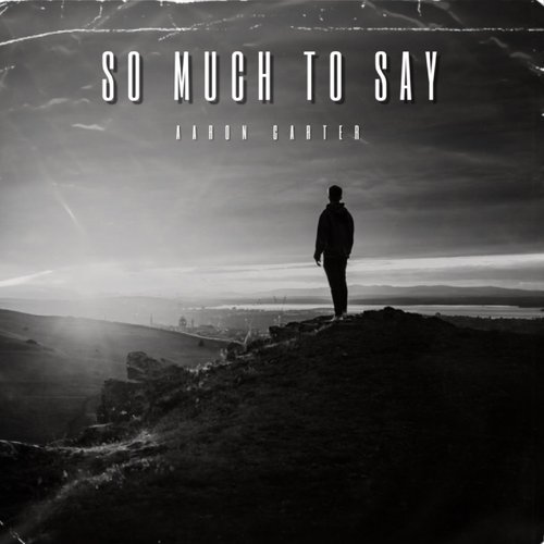 So Much To Say - Single