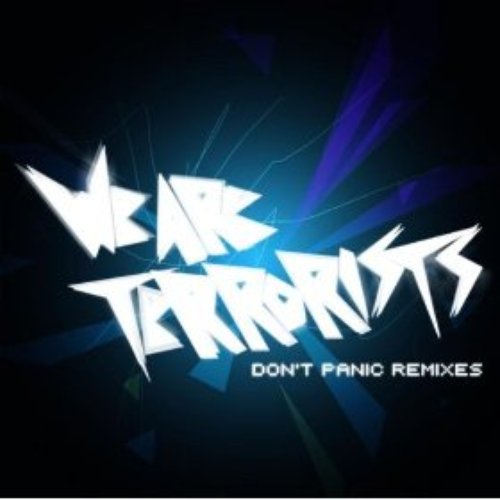 Don't Panic Remixes