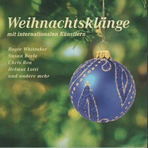Weihnachtsklänge mit internationalen Künstlern