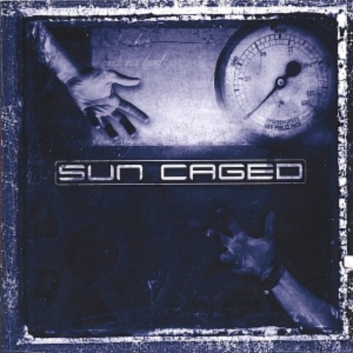 Sun Caged