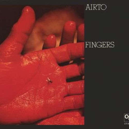 Fingers (CTI Records 40th Anniversary Edition - Original recording remastered)