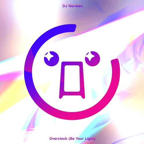 Overclock (Be Your Light)