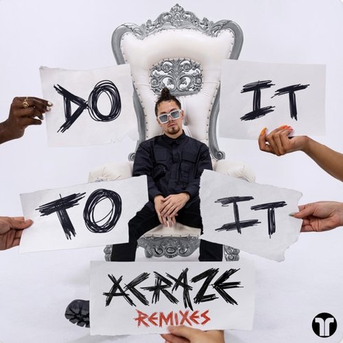 Do It To It (Remixes)