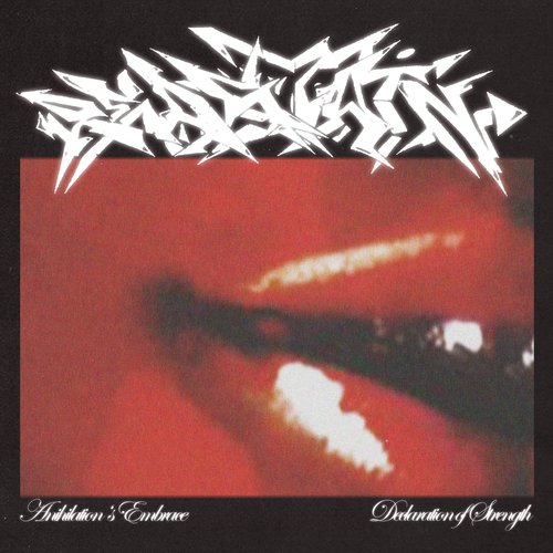 Annihilation Embrace//Declaration Of Strength