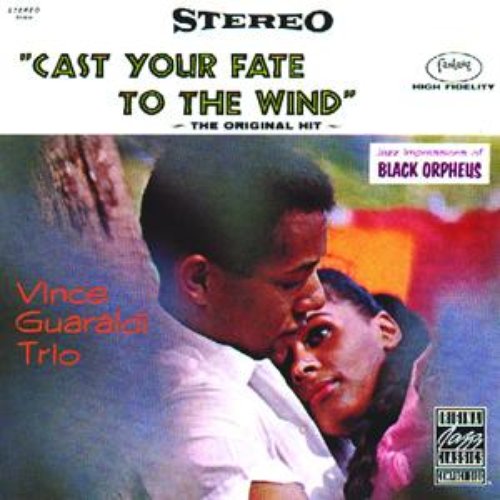 Cast Your Fate To The Wind: Jazz Impressions Of Black Orpheus