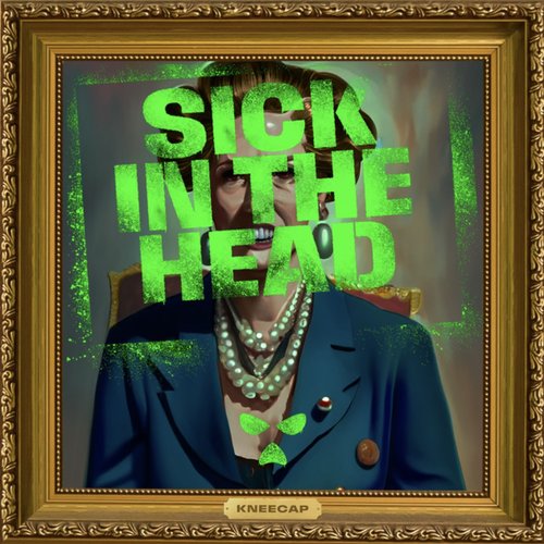 Sick In The Head