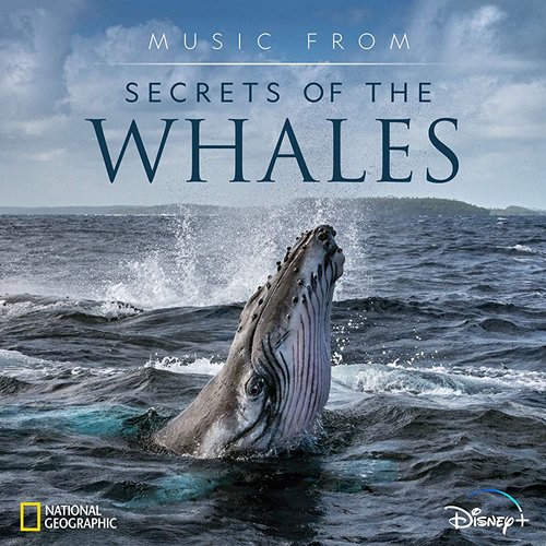 Music from Secrets of the Whales (Original Soundtrack)