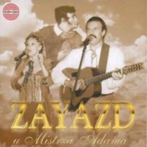 Zayazd u Mistrza Adama