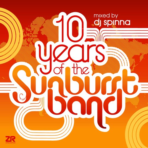 10 Years Of The Sunburst Band