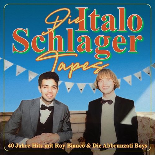 Die Italo-Schlager Tapes