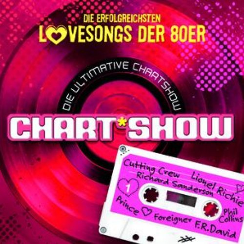 Die Ultimative Chartshow - Lovesongs der 80er