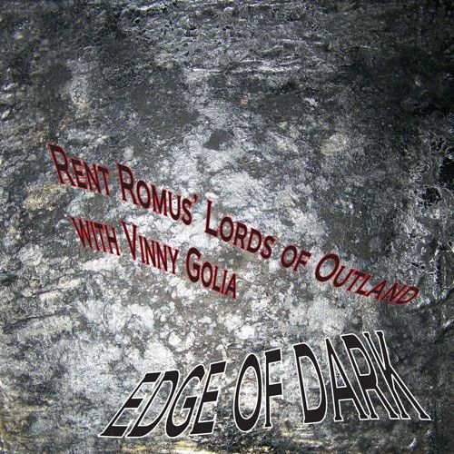 Lords Of Outland, Edge Of Dark