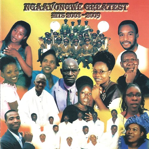Ngaavongwe Greatest Hits 2003-2009