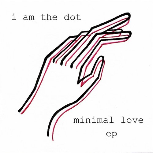 Minimal Love EP