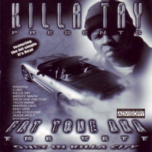 Only In Killa City — Fat Tone | Last.fm