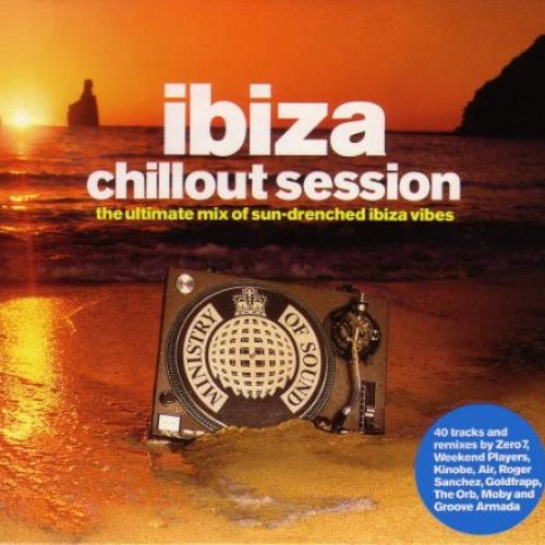 Ministry of Sound: Ibiza Chillout Session (disc 1)