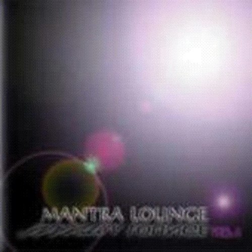 Mantra Lounge Vol.1