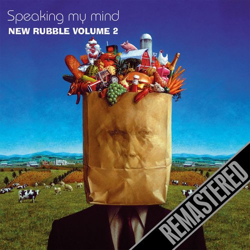 Speaking My Mind - New Rubble Volume 2 - Remastered