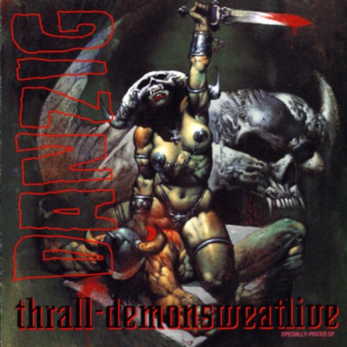 Thrall: Demonsweatlive [Bonus Track]