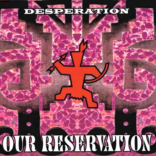 Our Reservation