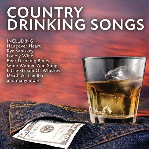 Country Drinking Songs