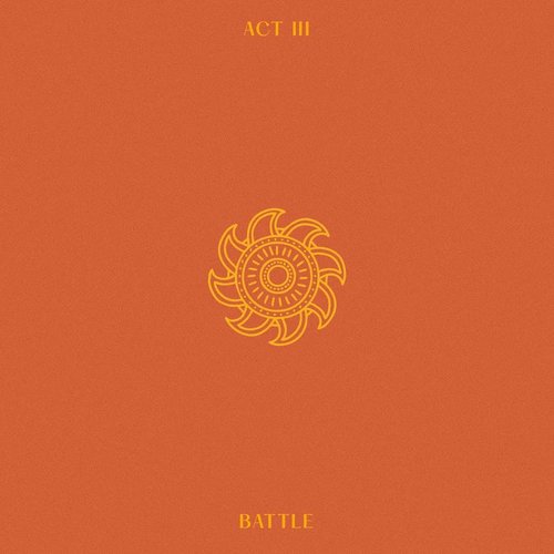 Act III: Battle - EP