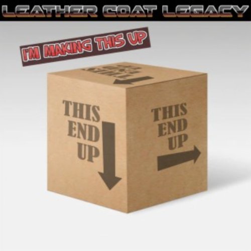 I'm Making This Up - Single