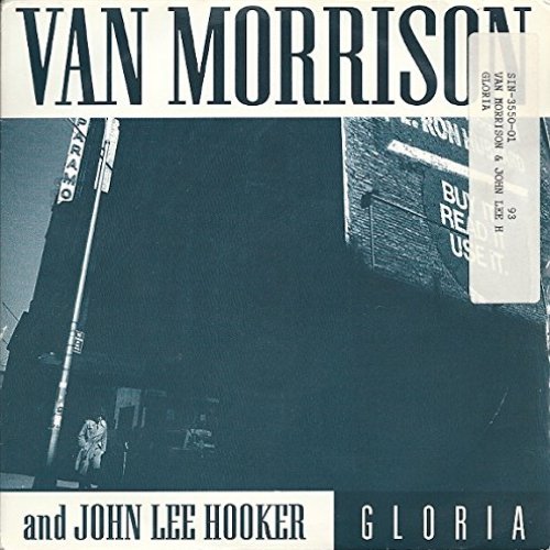 Gloria — Van Morrison & John Lee Hooker | Last.fm