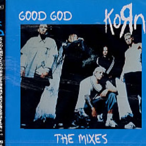 Good God: The Mixes