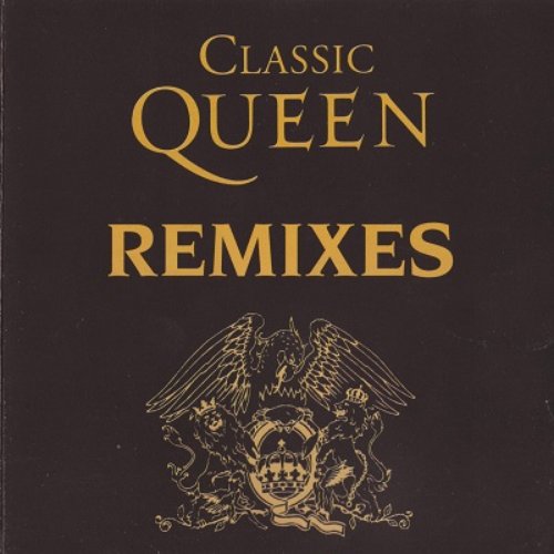 Classic Queen Remixes — Queen Last.fm