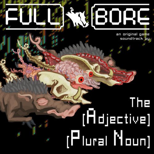 Full Bore (Ost)