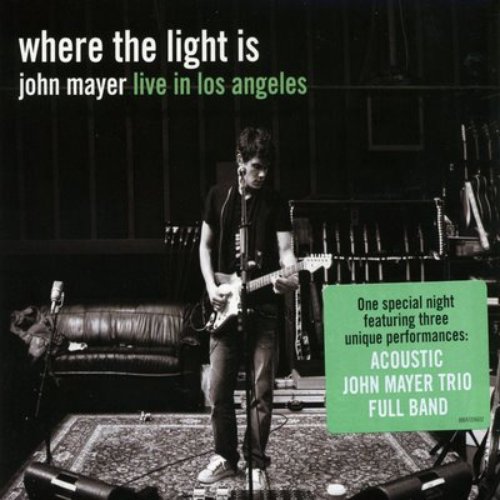 Where the Light Is: John Mayer Live in Los Angeles Disc 2